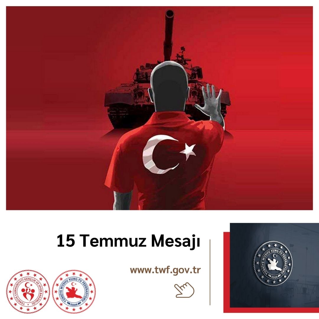 " 15 Temmuz " Mesajı