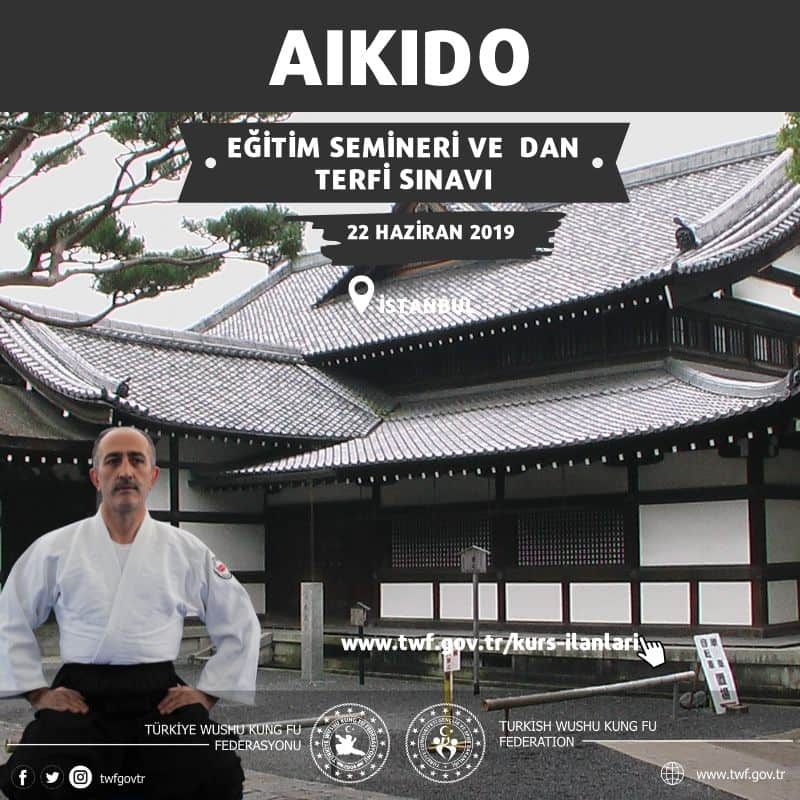 AİKİDO EĞİTİM SEMİNERİ VE DAN TERFİ SINAVI