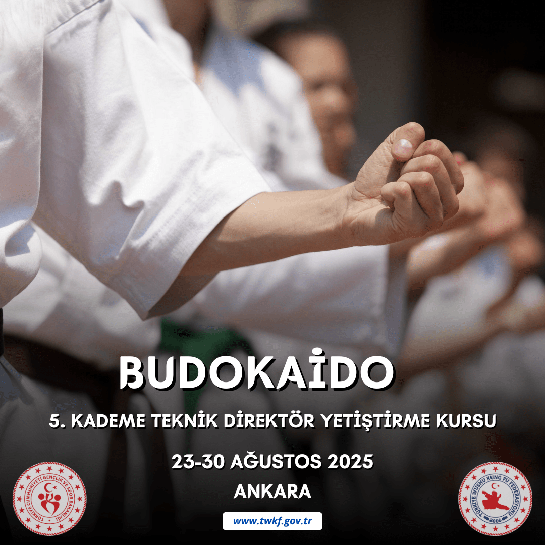 BUDOKAİDO 5. KADEME TEKNİK DİREKTÖR YETİŞTİRME KURSU / 23-30 AĞUSTOS 2025 / ANKARA