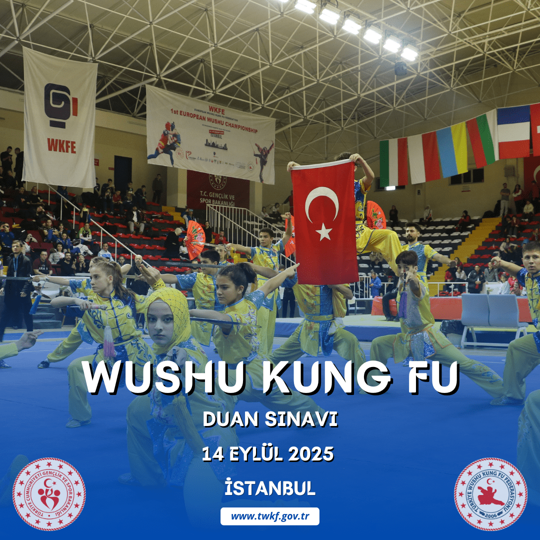WUSHU KUNG FU DUAN SINAVI / 14 EYLÜL 2025 / İSTANBUL