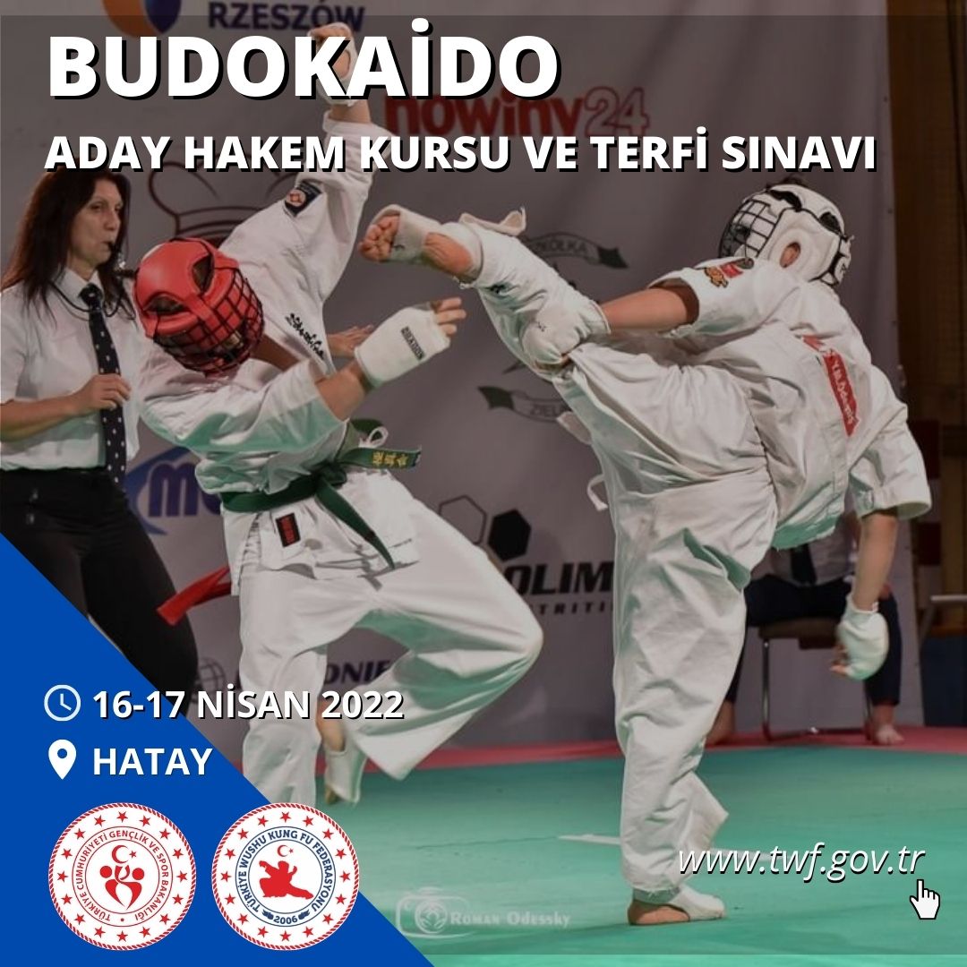 BUDOKAİDO - ADAY HAKEM KURSU VE TERFİ SINAVI – 16-17 NİSAN 2022 – HATAY