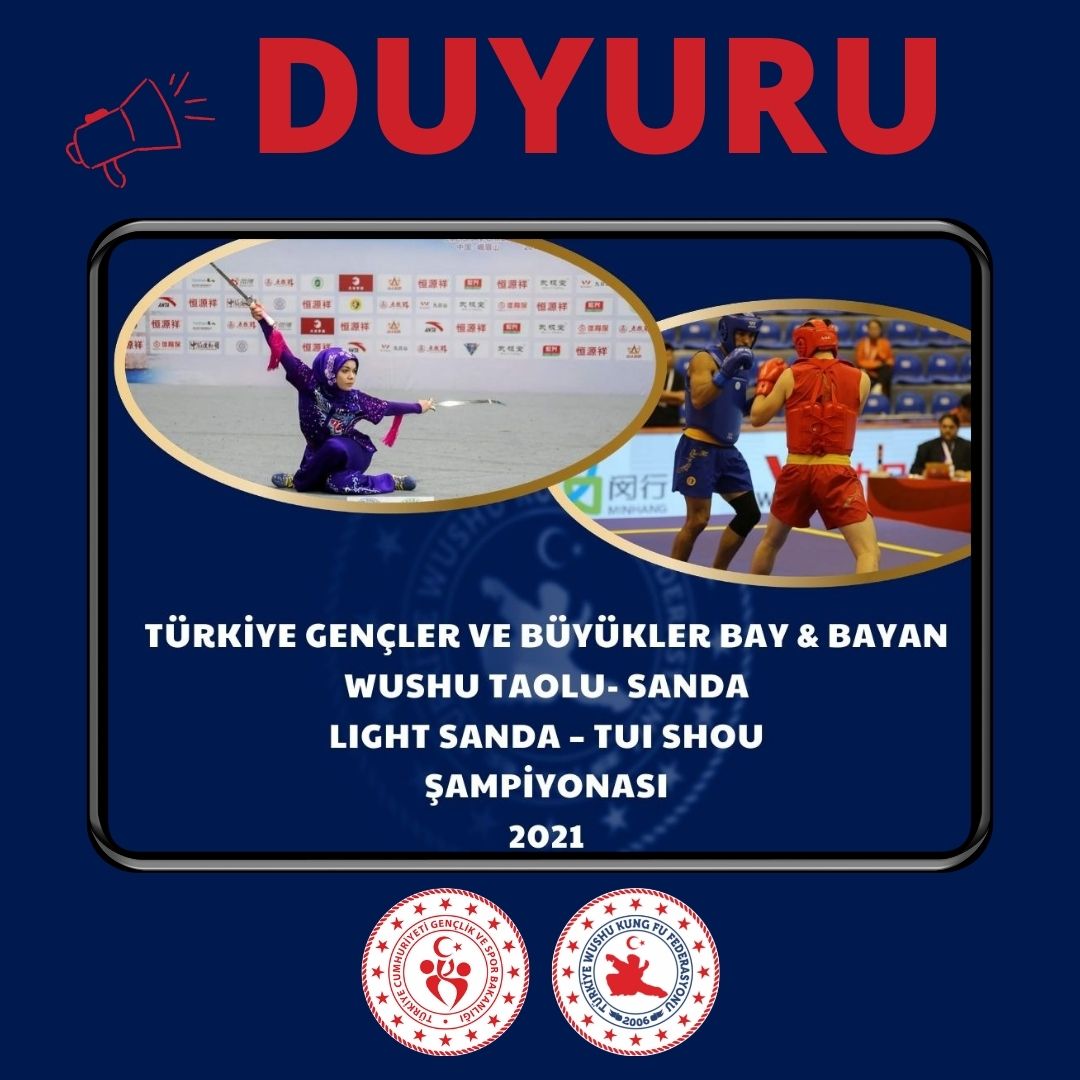 Duyuru: "Wushu Türkiye Şampiyonası 2021"