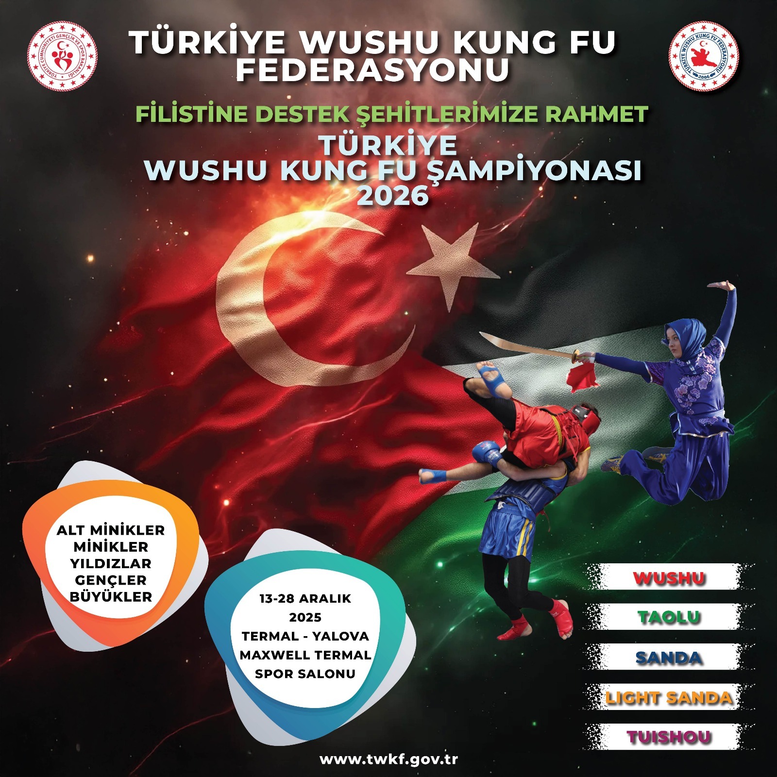 2026 TÜRKİYE WUSHU KUNG FU ŞAMPİYONASI / 13-28 ARALIK 2025 / YALOVA