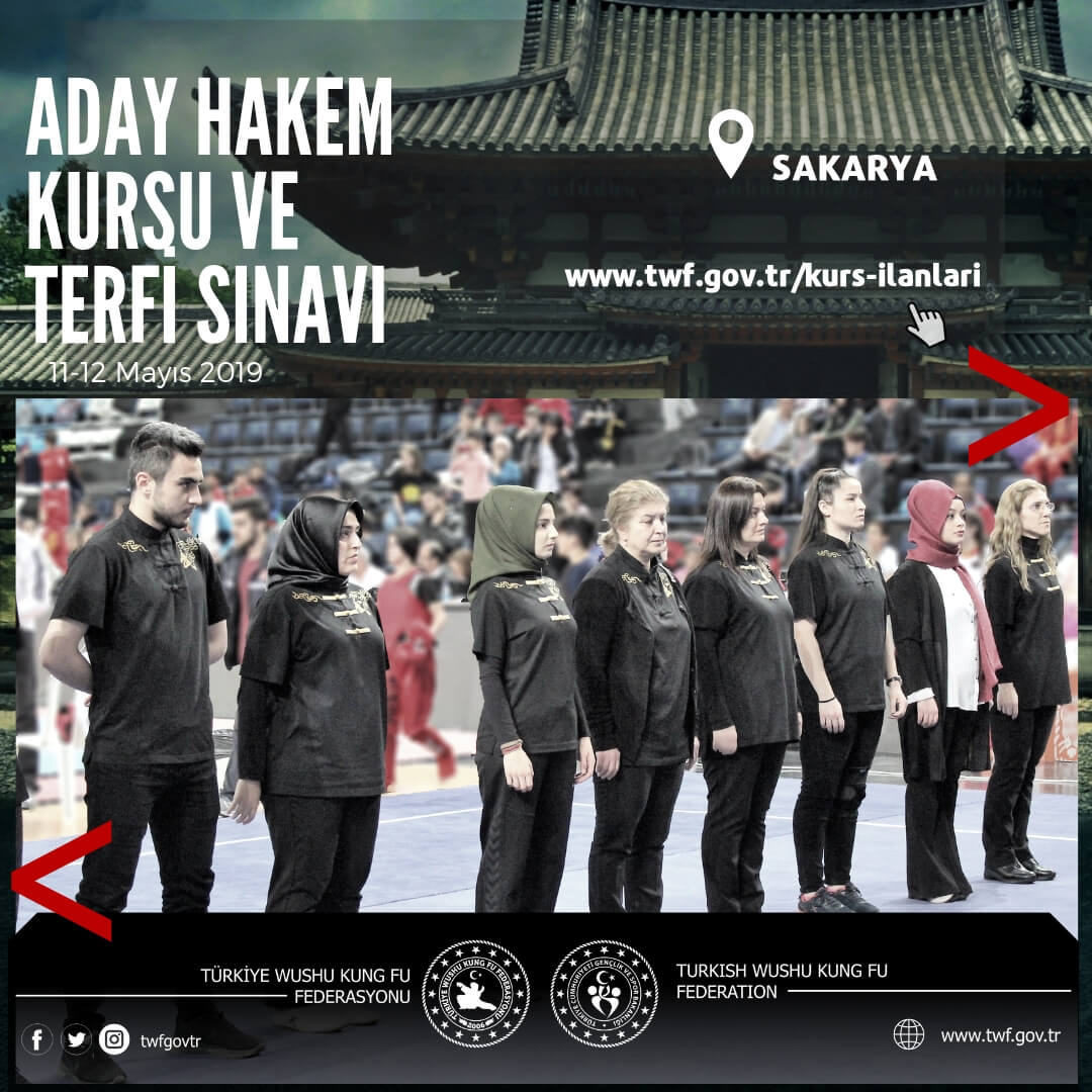WUSHU SAKARYA ADAY HAKEM KURSU VE TERFİ SINAVI MAYIS 2019