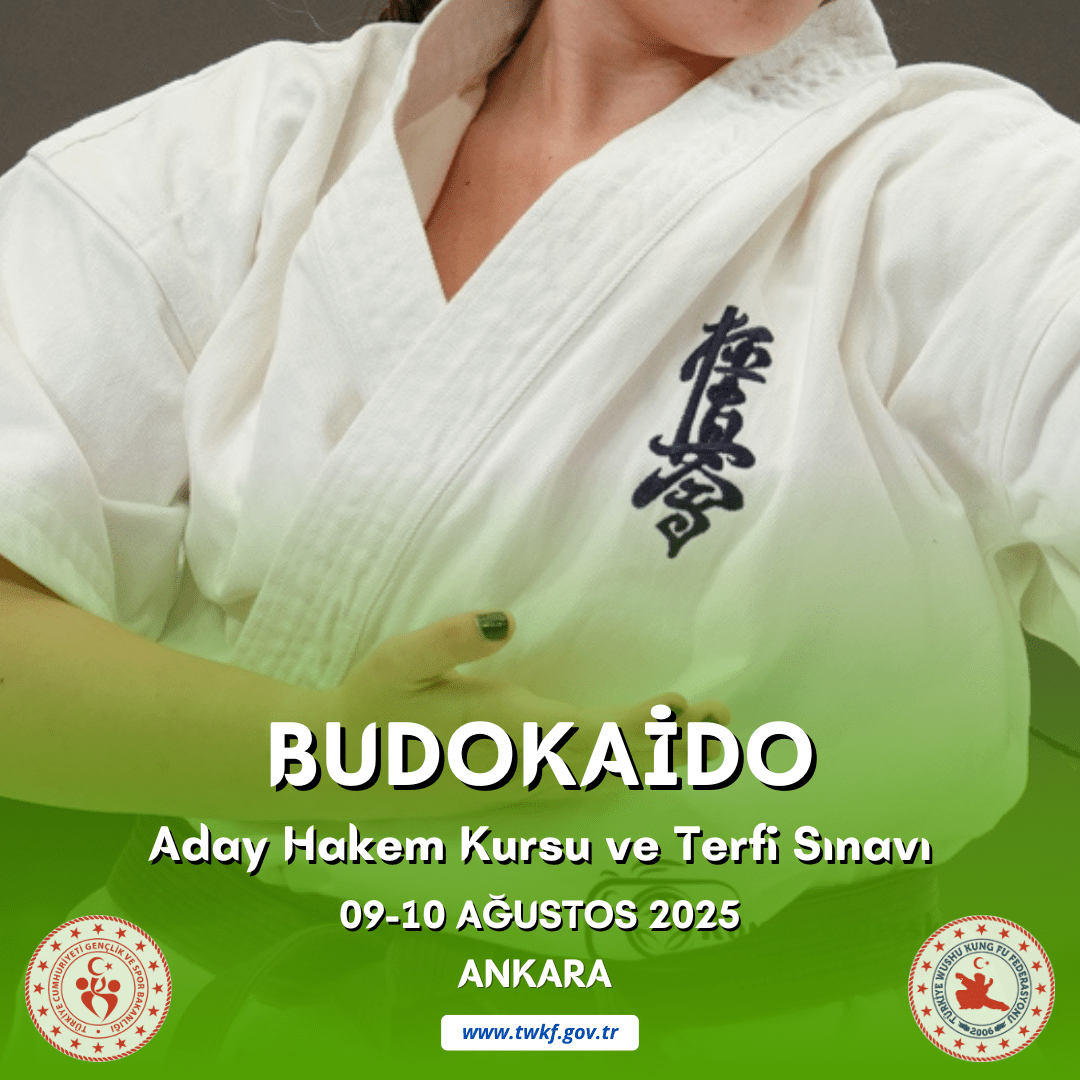 BUDOKAİDO ADAY HAKEM KURSU VE TERFİ SINAVI / 09-19 AĞUSTOS 2025 / ANKARA