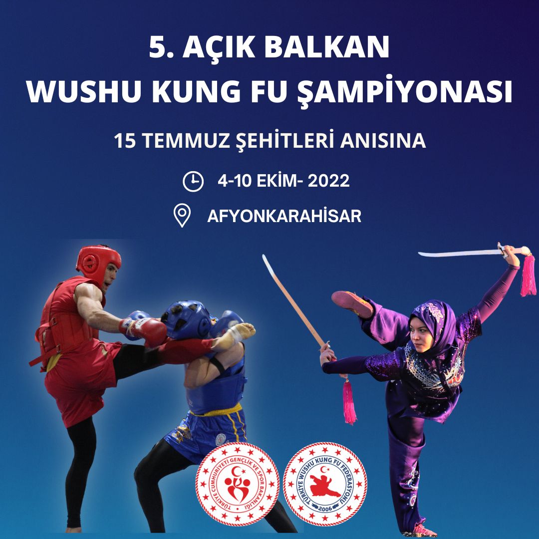 5. AÇIK BALKAN WUSHU KUNG FU ŞAMPİYONASI