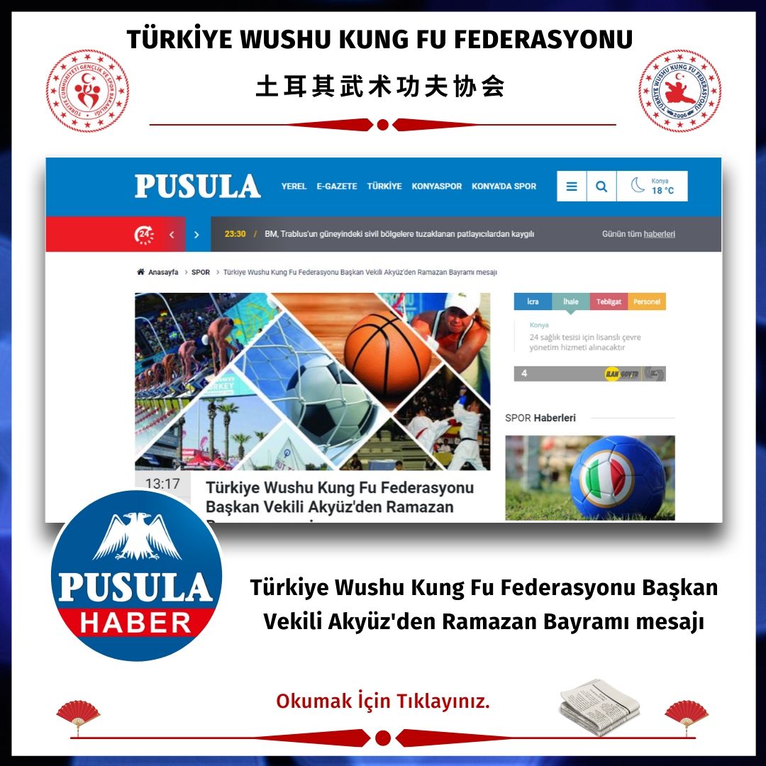 Pusula Haber: Türkiye Wushu Kung Fu Federasyonu Başkan Vekili Akyüz'den Ramazan Bayramı mesajı