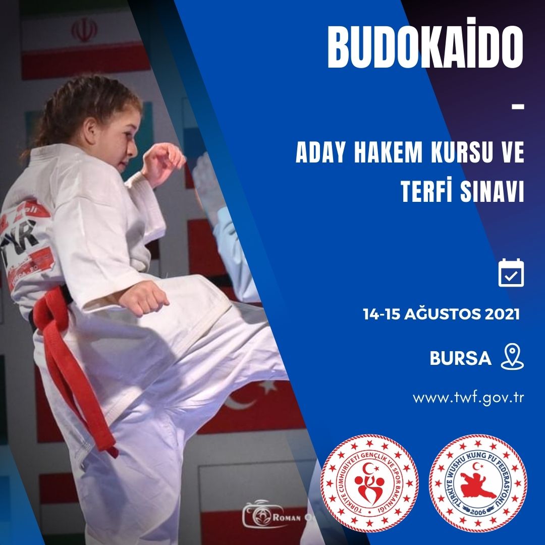 BUDOKAİDO ADAY HAKEM KURSU VE TERFİ SINAVI / 14-15 AĞUSTOS 2021 / BURSA