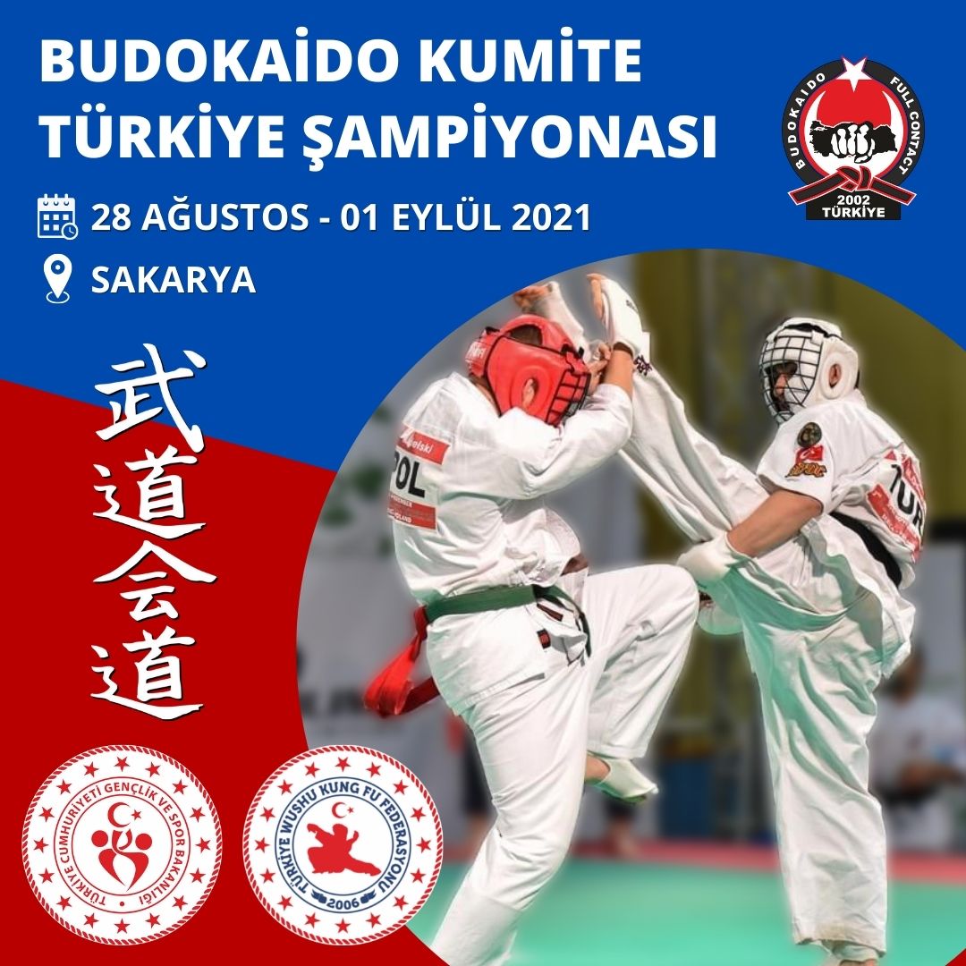 BUDOKAİDO KUMİTE TÜRKİYE ŞAMPİYONASI / 28 AĞUSTOS - 01 EYLÜL 2021 / SAKARYA