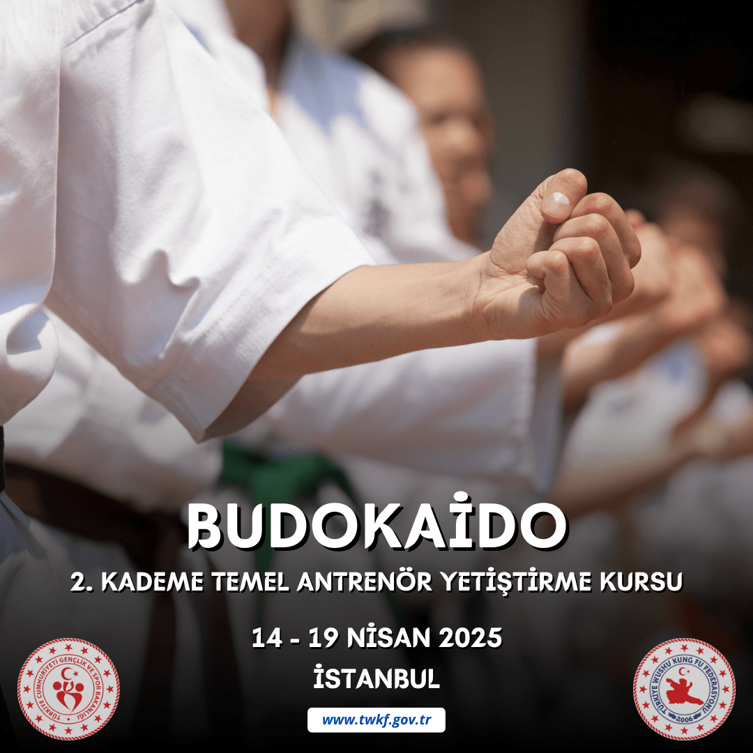 BUDOAKİDO 2. KADEME TEMEL ANTRENÖR YETİŞTİRME KURSU / 14 – 19 NİSAN 2025 / İSTANBUL