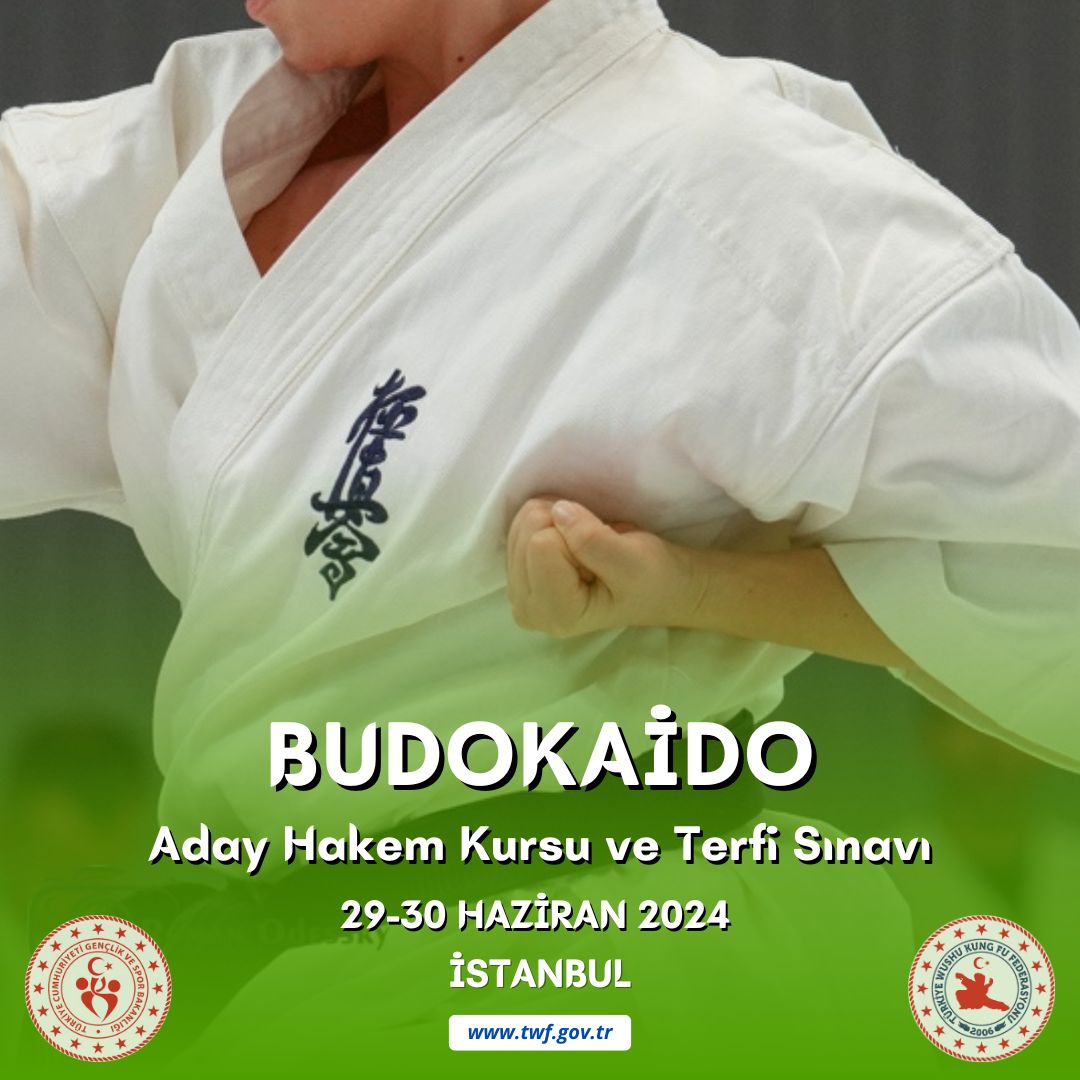 BUDOKAİDO ADAY HAKEM KURSU VE TERFİ SINAVI / 29-30 HAZİRAN 2024 / İSTANBUL