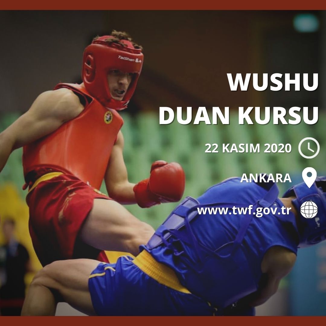 WUSHU DUAN KURSU ANKARA – 22 KASIM 2020