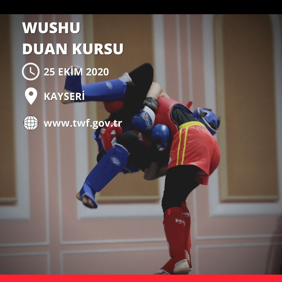 WUSHU DUAN KURSU KAYSERİ – 25 EKİM 2020
