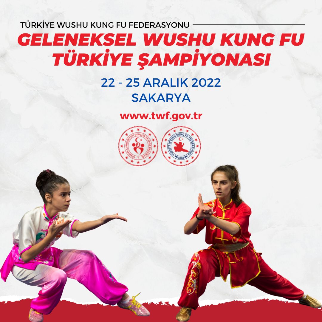 GELENEKSEL WUSHU KUNG FU TÜRKİYE ŞAMPİYONASI 2022 / SAKARYA