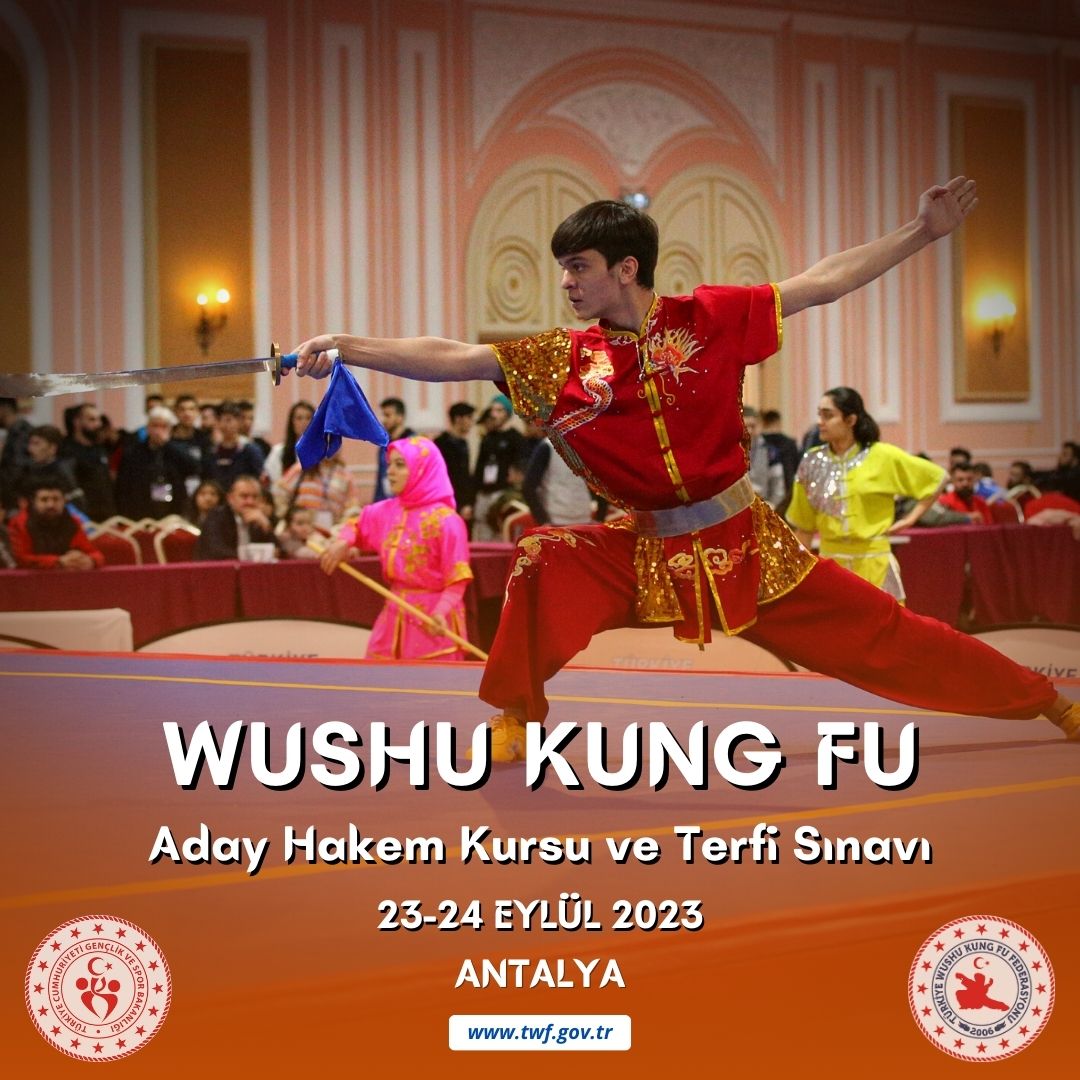 WUSHU KUNG FU ADAY HAKEM KURSU VE TERFİ SINAVI / 23-24 EYLÜL 2023 / ANTALYA