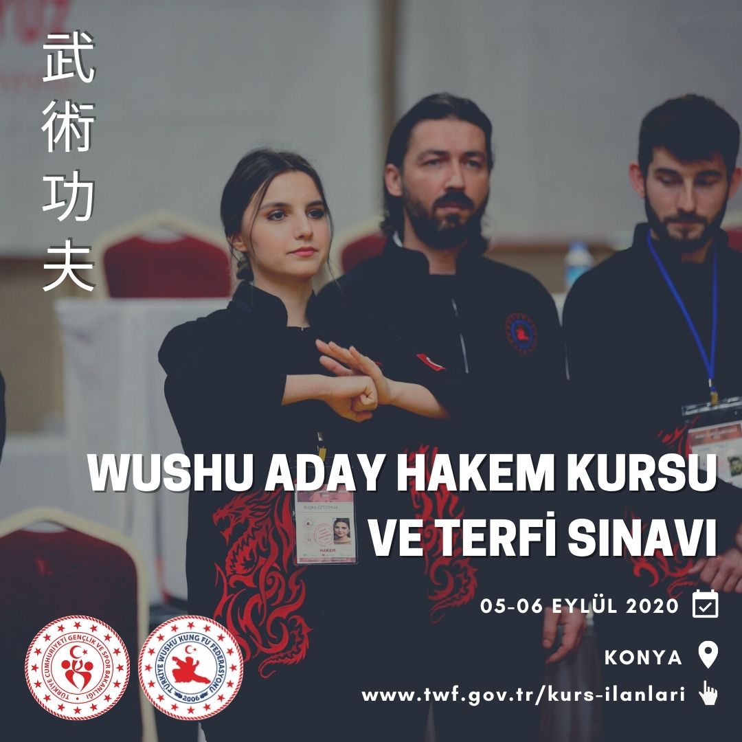 WUSHU ADAY HAKEM KURSU VE TERFİ SINAVI - 05-06 EYLÜL 2020