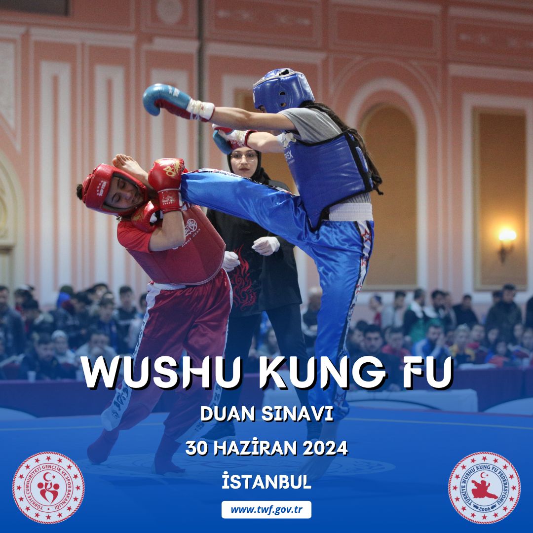 WUSHU KUNG FU DUAN SINAVI / 30 HAZİRAN 2024 / İSTANBUL
