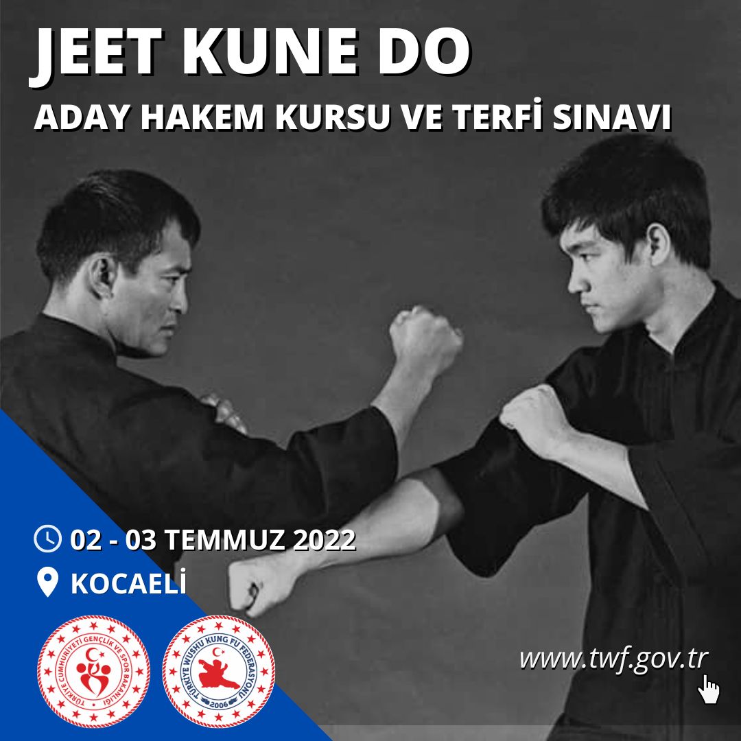 JEET KUNE DO ADAY HAKEM KURSU VE TERFİ SINAVI - 02 / 03 TEMMUZ 2022 - KOCAELİ