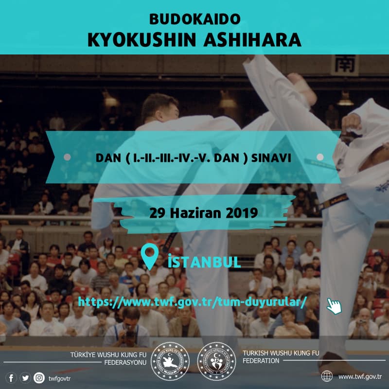 BUDOKAIDO KYOKUSHIN ASHIHARA SPOR BRANŞI DAN ( I.-II.-III.-IV.-V. DAN ) SINAVI