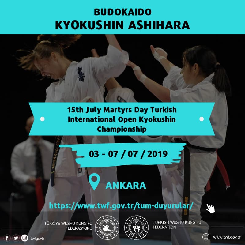 15th July Martyrs Day Turkish International Open Kyokushin Championship