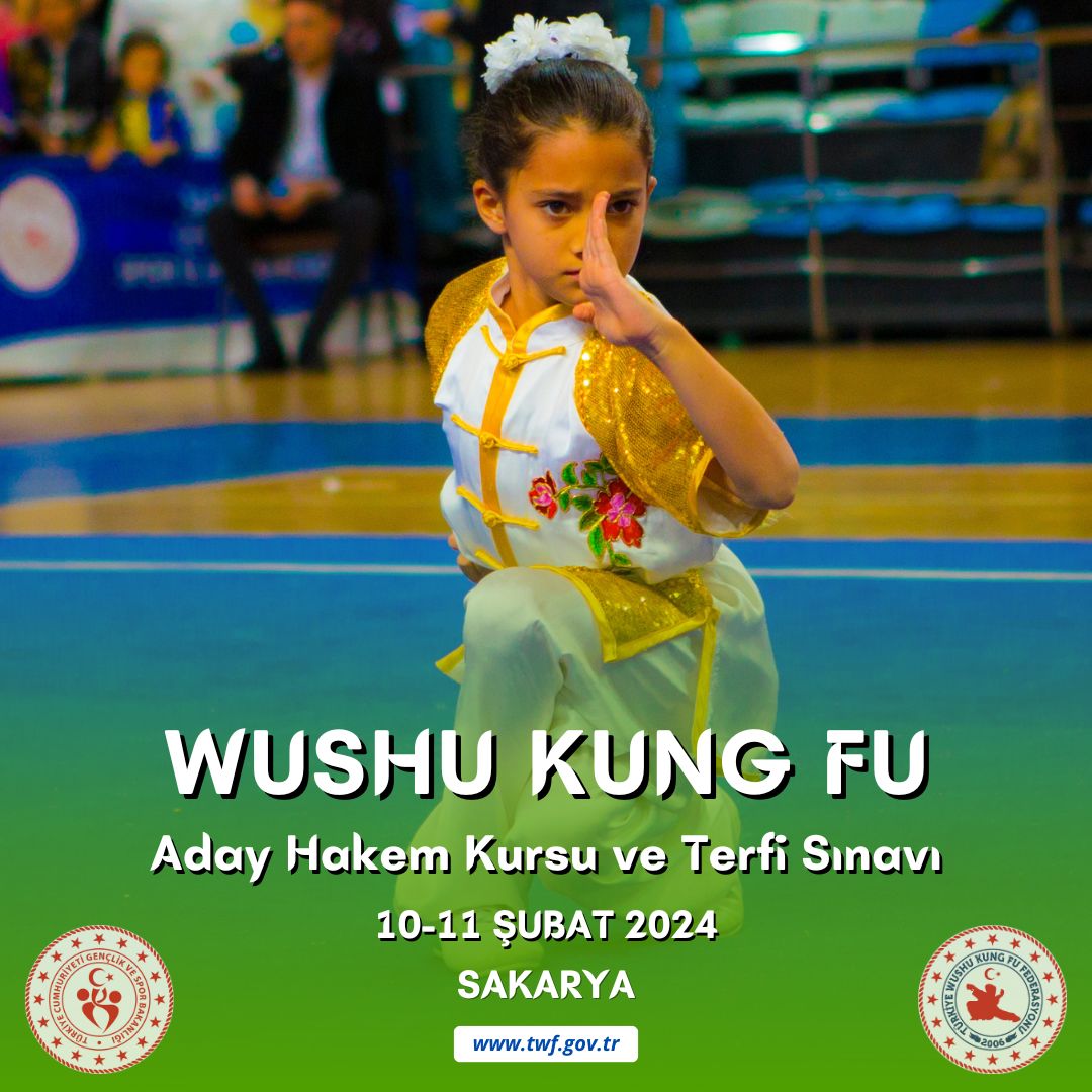 WUSHU KUNG FU ADAY HAKEM KURSU VE TERFİ SINAVI / 10-11 ŞUBAT 2024 / SAKARYA