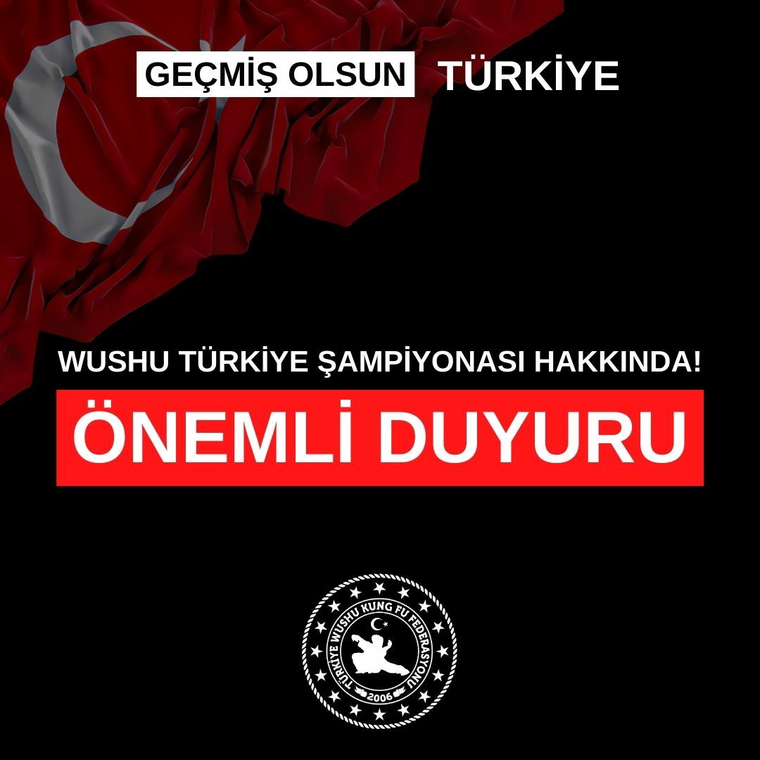 Önemli Duyuru! Wushu Türkiye Şampiyonası Hakkında
