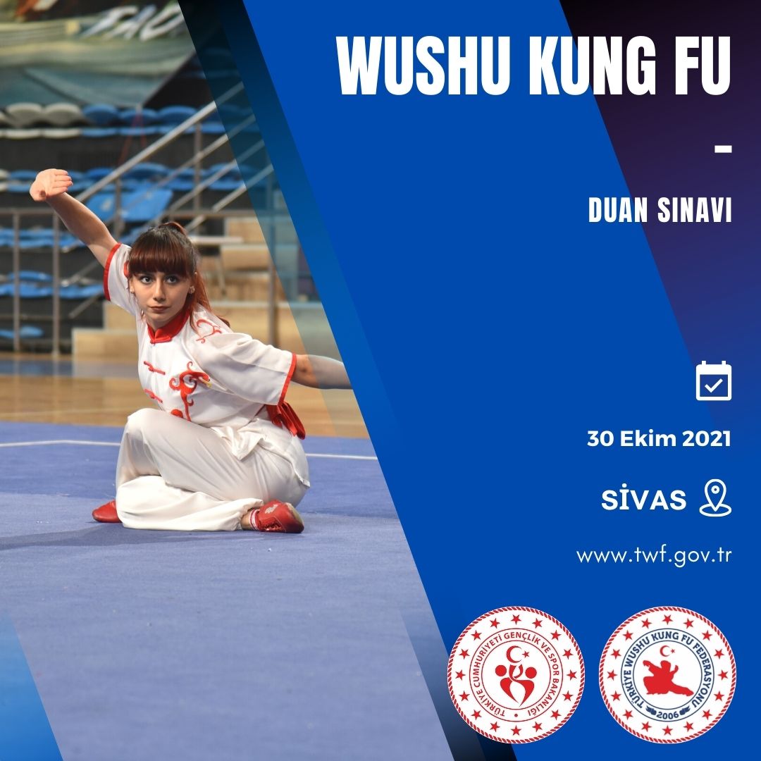 WUSHU KUNG FU DUAN SINAVI / 30 EKİM 2021 / SİVAS