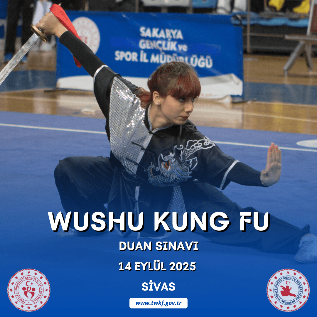 WUSHU KUNG FU DUAN SINAVI / 14 EYLÜL 2025 / SİVAS
