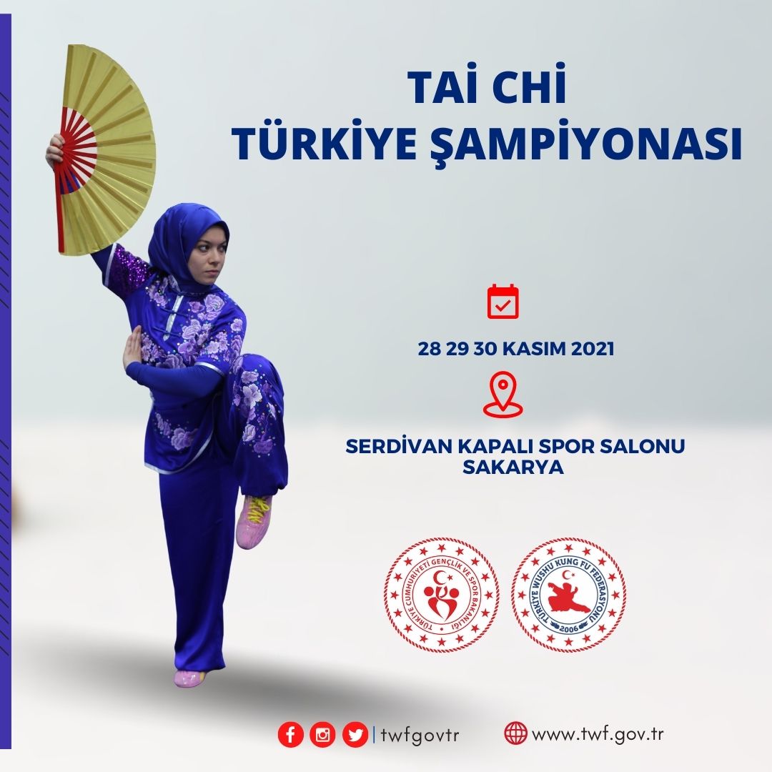 TAİ CHİ TÜRKİYE ŞAMPİYONASI - 2021 -