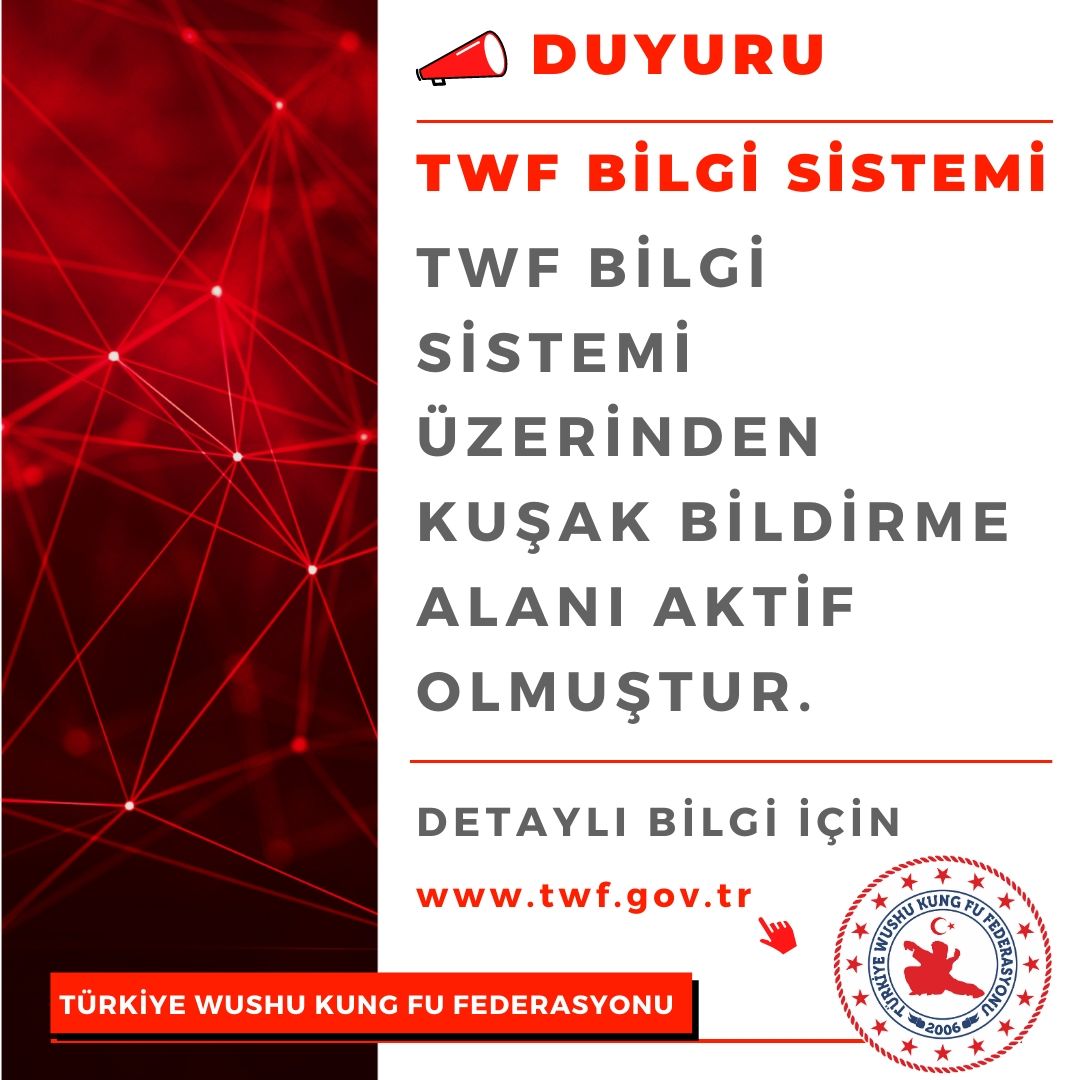 Duyuru: TWF Bilgi Sistemi Kuşak Bildirimi