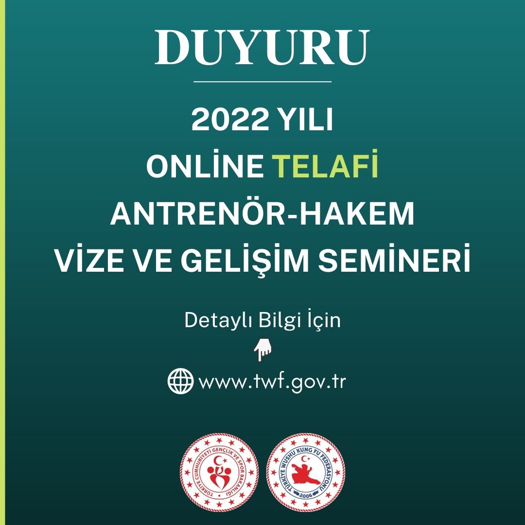 2022 YILI ONLİNE TELAFİ ANTRENÖR-HAKEM VİZE VE GELİŞİM SEMİNERİ