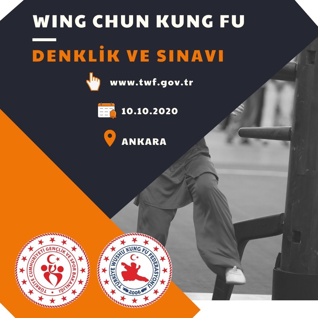 WİNG CHUN KUNG FU DENKLİK VE SINAV – 10 EKİM 2020 – ANKARA