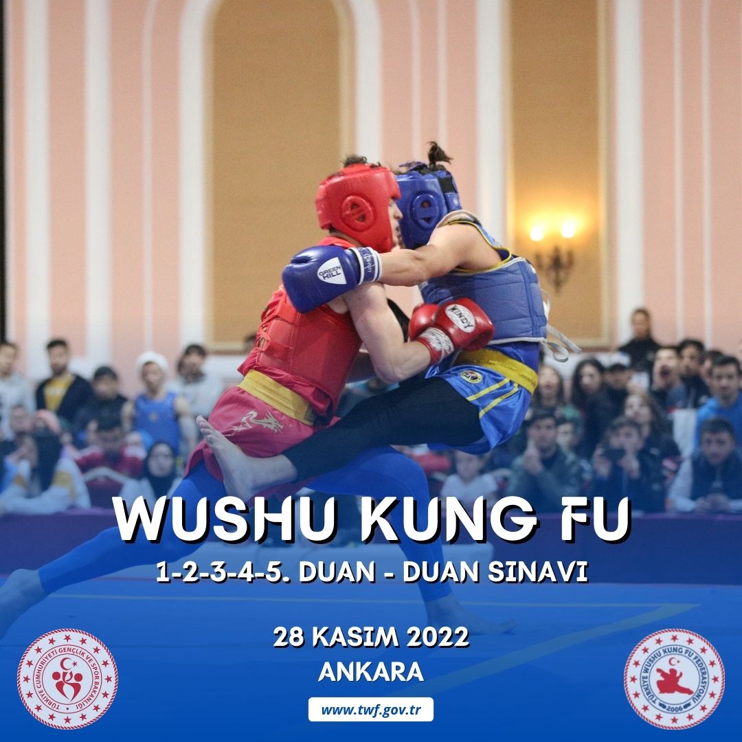 WUSHU KUNG FU DUAN SINAVI / 28 KASIM 2022 / ANKARA