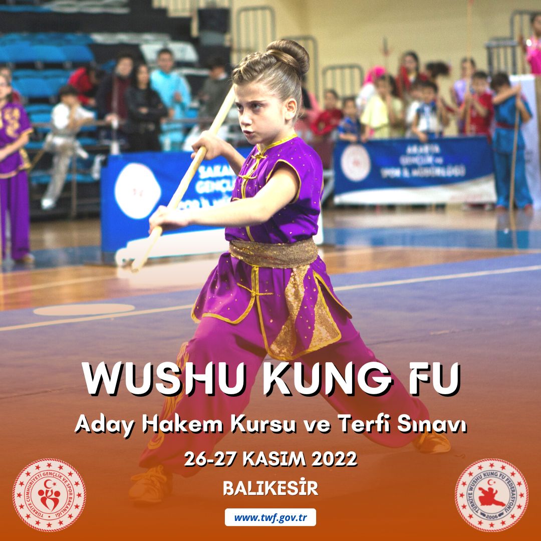 WUSHU KUNG FU ADAY HAKEM KURSU VE TERFİ SINAVI / 26-27 KASIM 2022 / BALIKESİR
