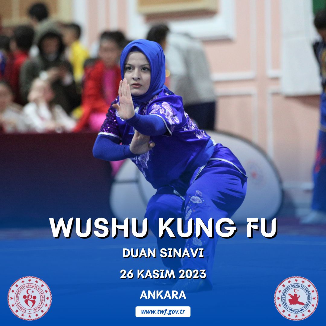 WUSHU KUNG FU DUAN SINAVI / 26 KASIM 2023 / ANKARA