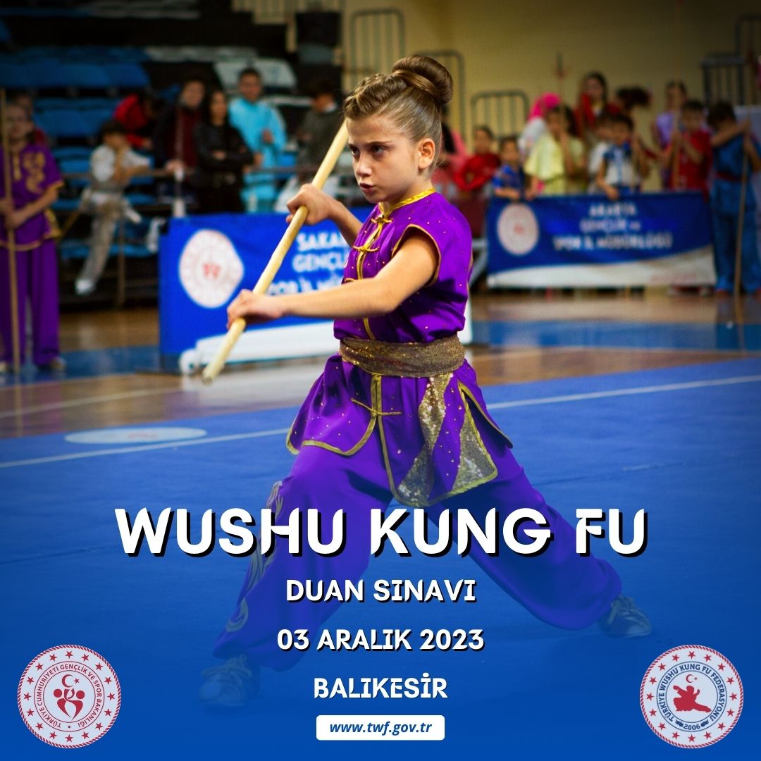 WUSHU KUNG FU DUAN SINAVI / 03 ARALIK 2023 / BALIKESİR