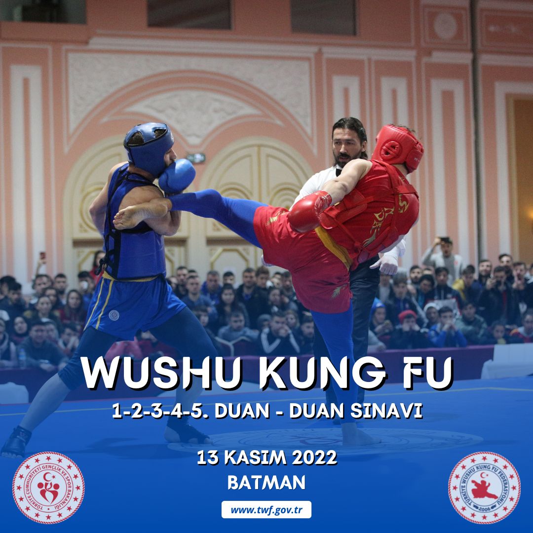 WUSHU 1-2-3-4-5. DUAN – DUAN SINAVI / 13 KASIM 2022 / BATMAN