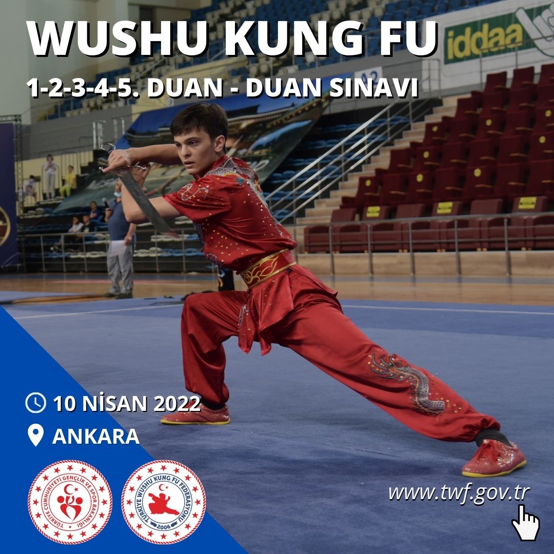 WUSHU KUNG FU 1-2-3-4-5. DUAN - DUAN SINAVI - 10 NİSAN 2022