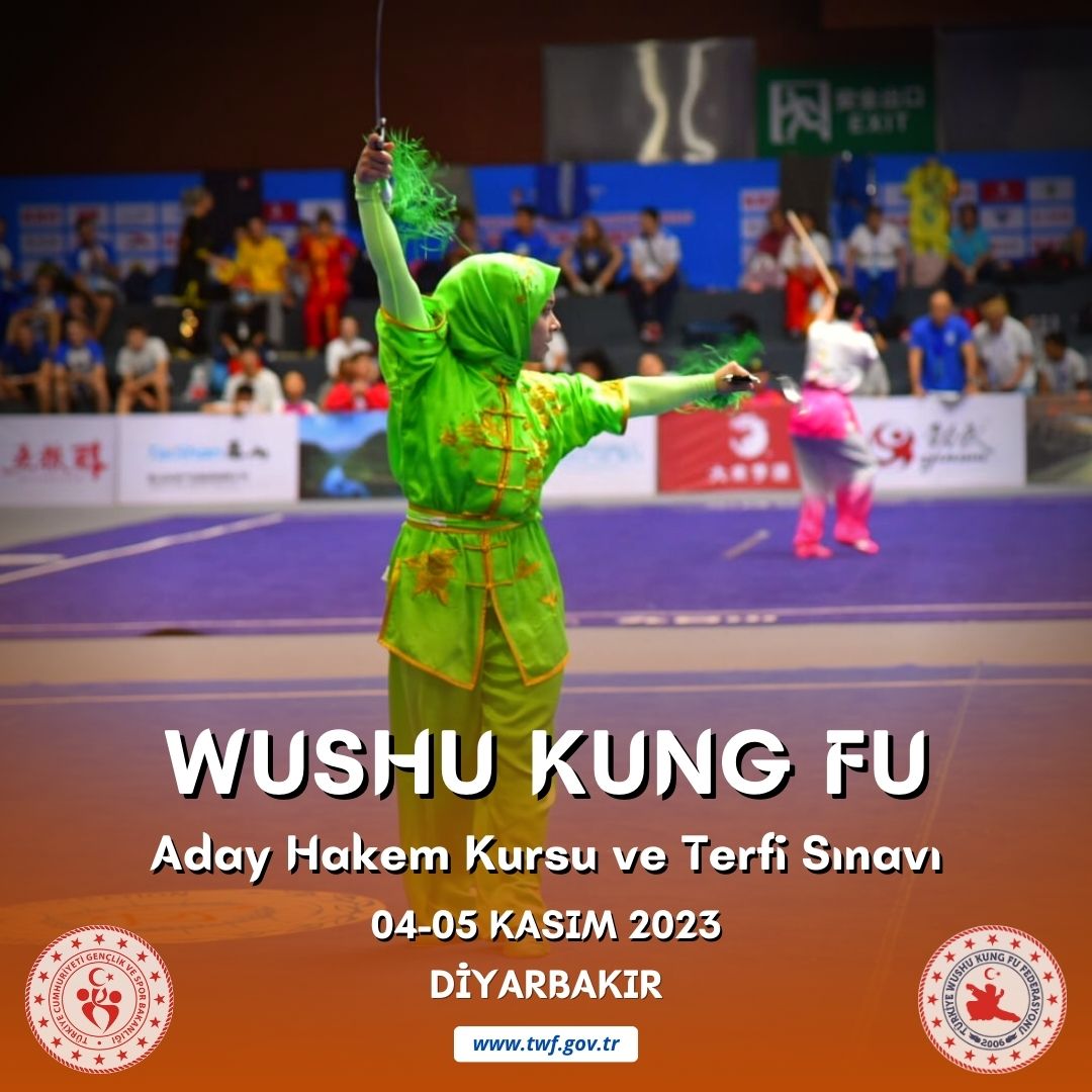 WUSHU KUNG FU ADAY HAKEM KURSU VE TERFİ SINAVI / 04-05 KASIM 2023 / DİYARBAKIR
