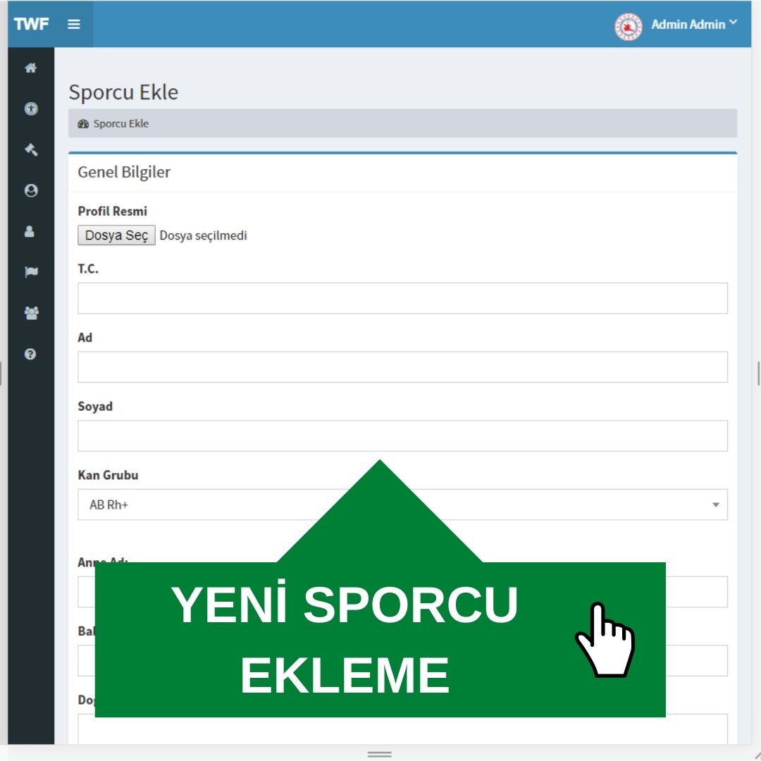 TWF Bilgi Sistemi Sporcu Ekleme